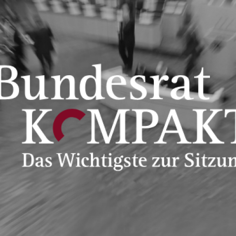 startseite bundesratkompakt